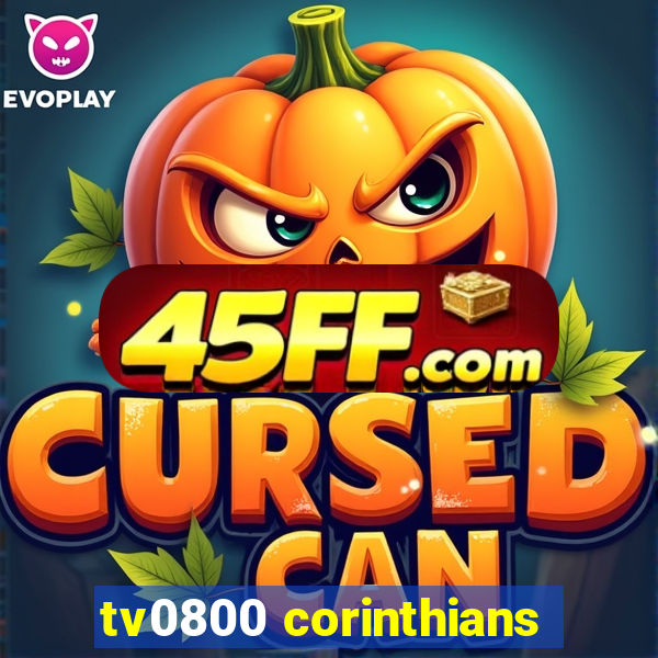 tv0800 corinthians